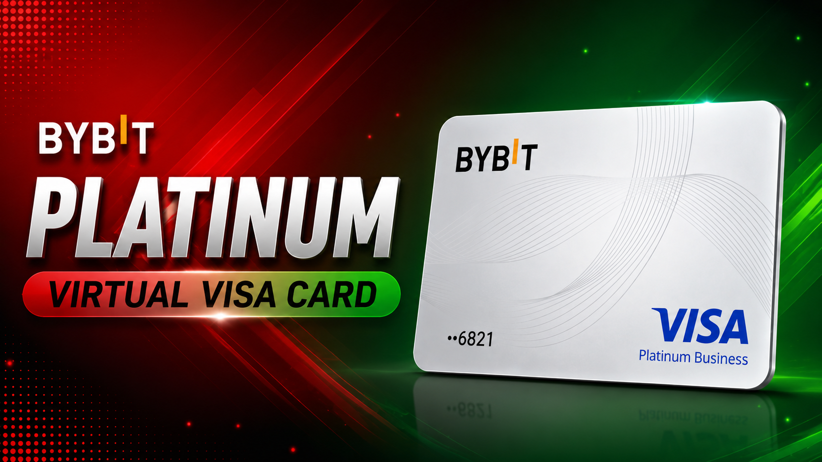 Bybit Platinum Virtual Visa Card | Global Payment Card